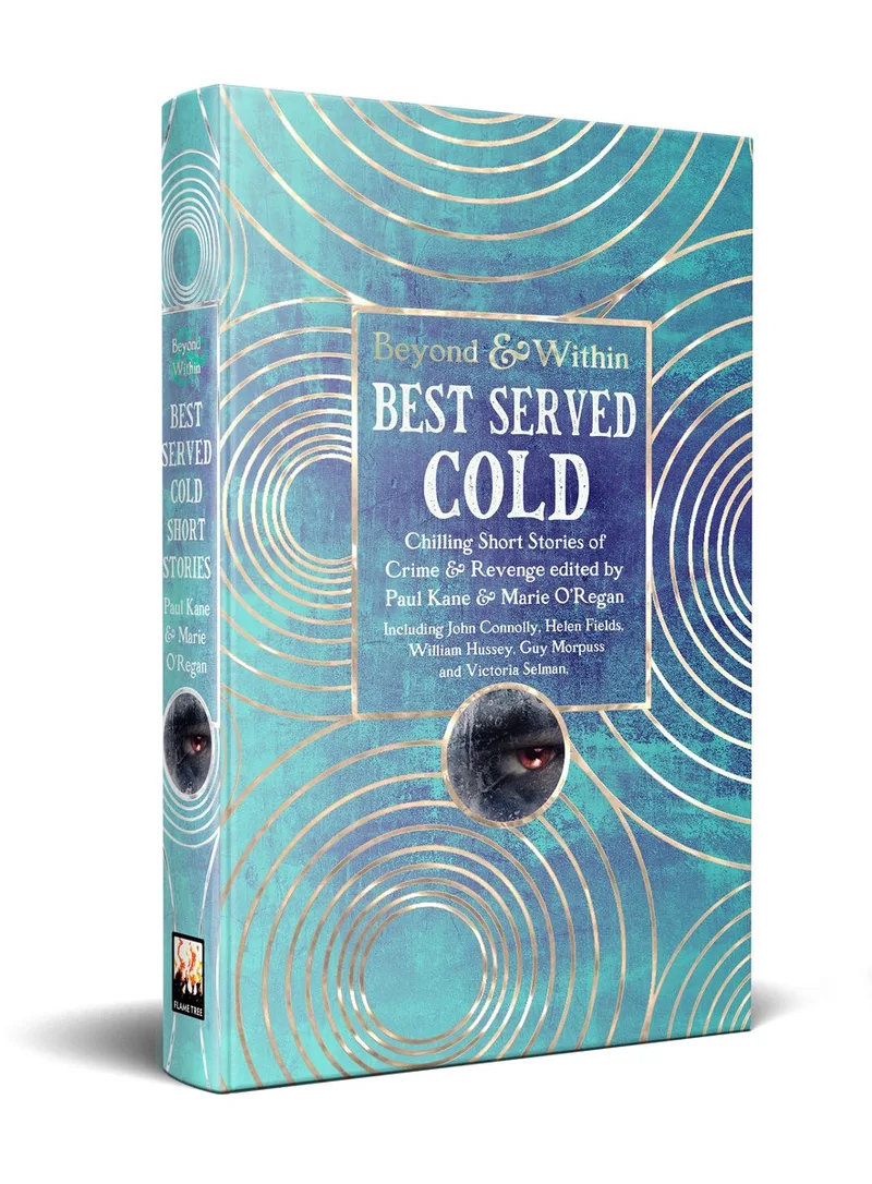 Beyond and Within- Best Served Cold von Flame Tree – Buchfoto