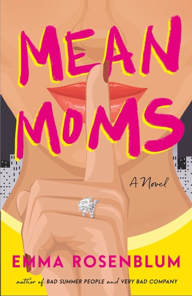 Mean Moms fra Flatiron Books – billede af bogen