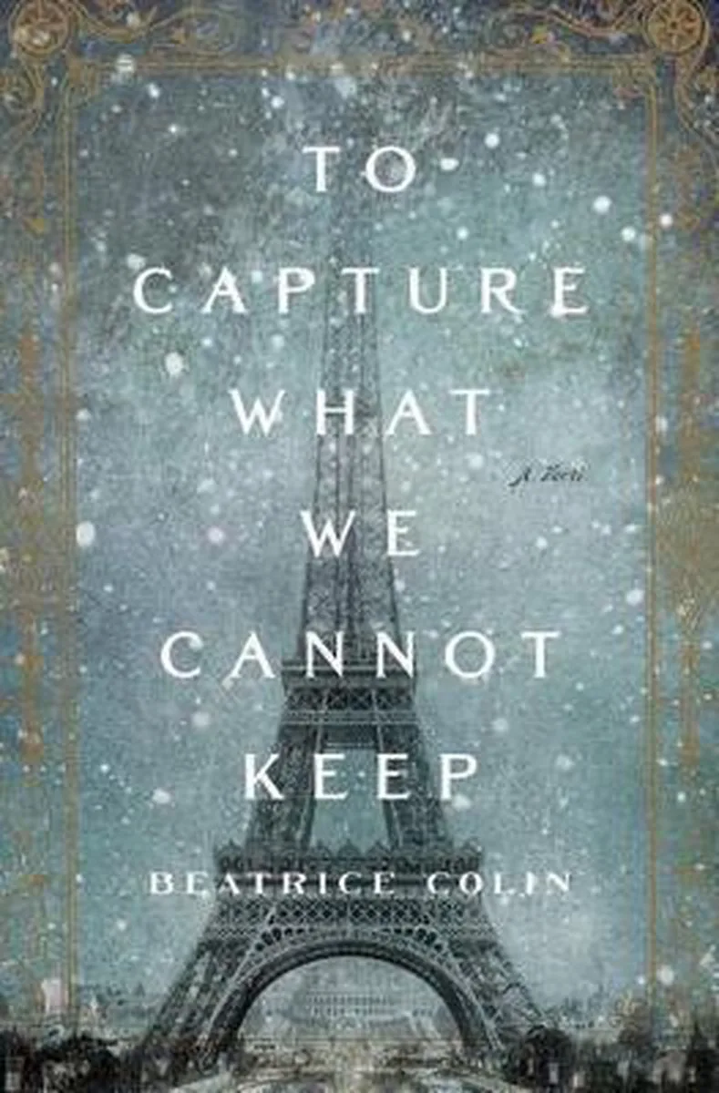 To Capture What We Cannot Keep von Flatiron Books – Buchfoto
