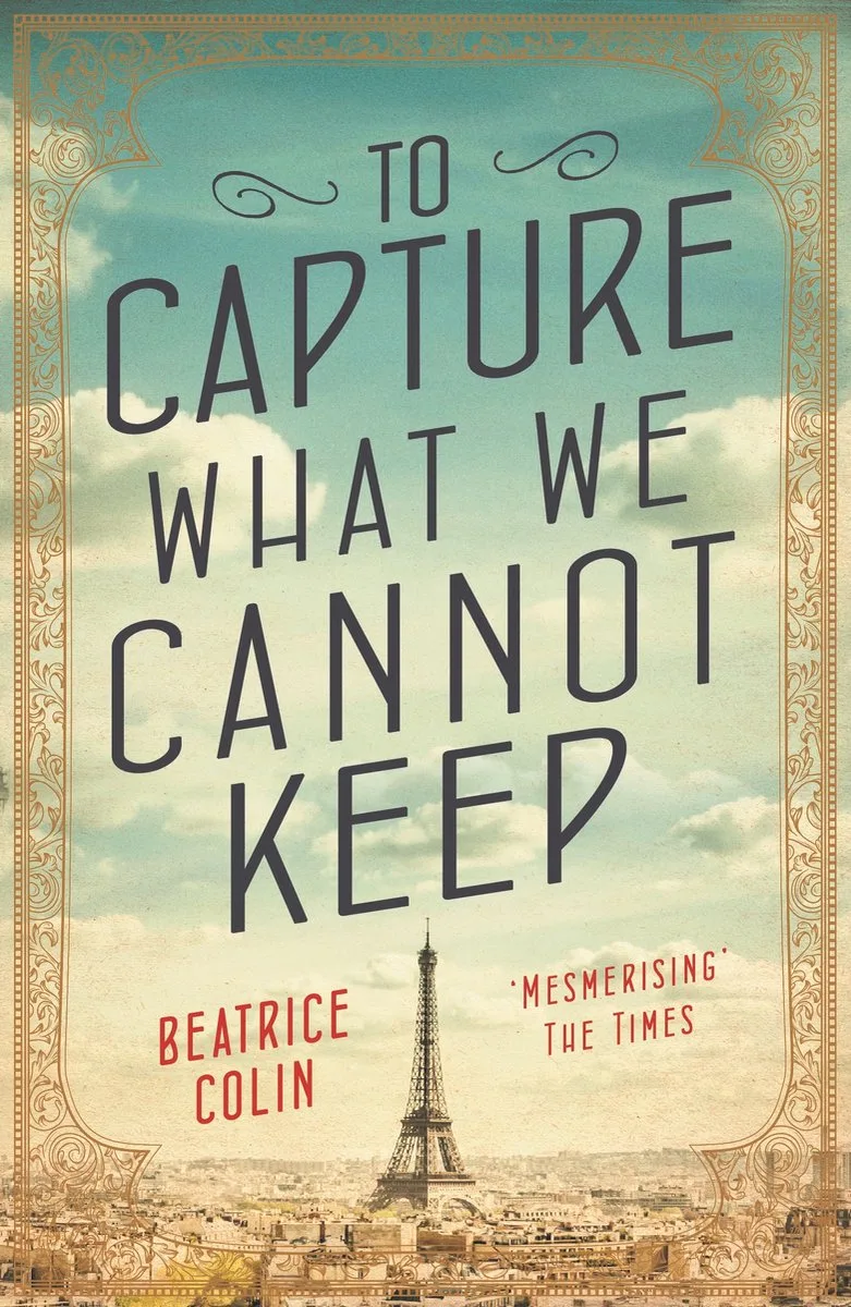 To Capture What We Cannot Keep de Flatiron Books – photo du livre