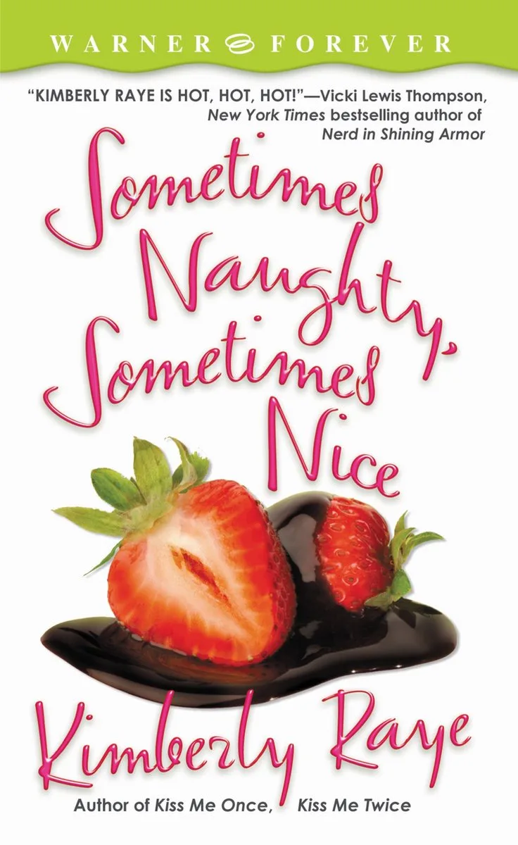 Sometimes Naughty Sometimes Nice von Forever – Buchfoto