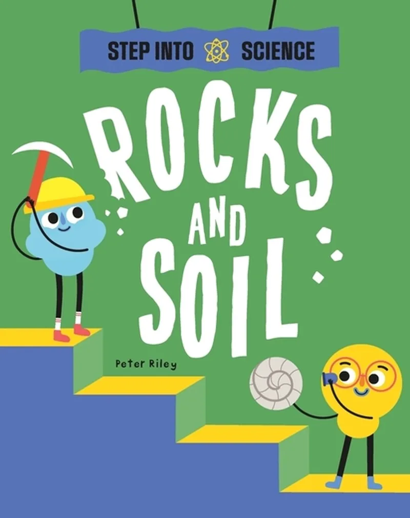 Step Into Science- Step Into Science: Rocks and Soil fra Franklin Watts – billede af bogen