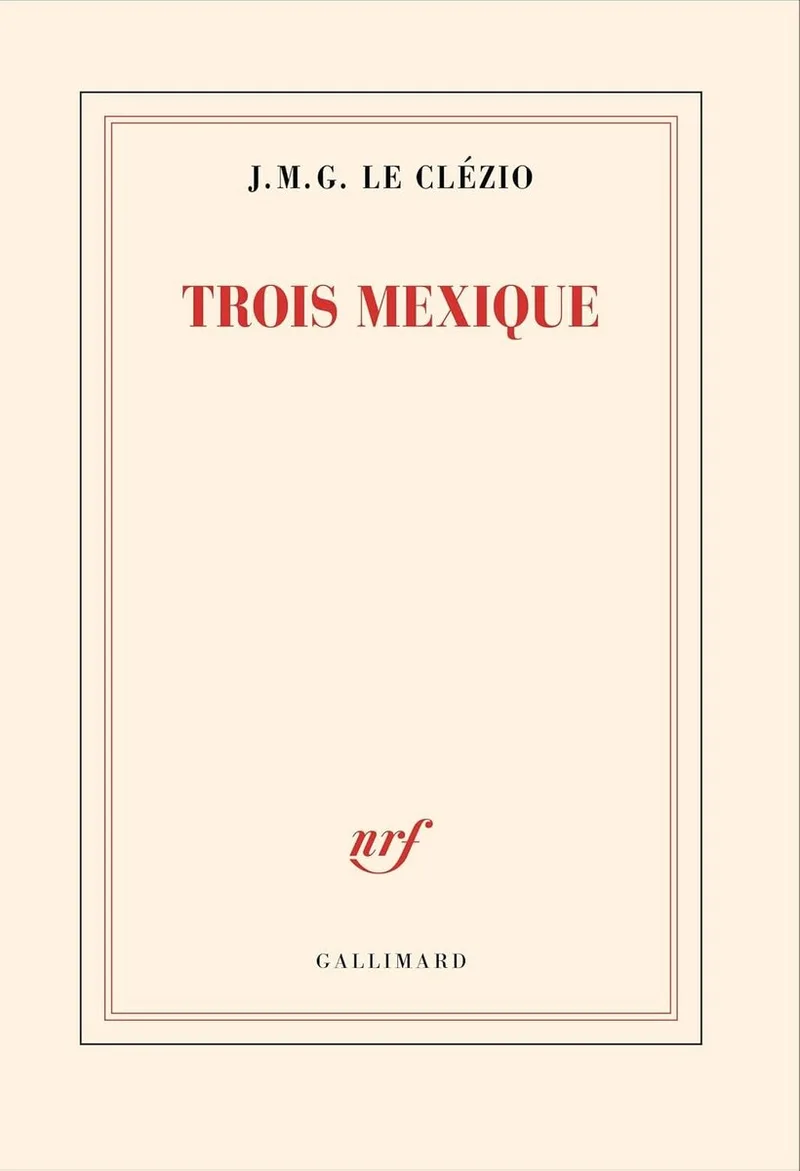 Trois Mexique fra Gallimard – billede af bogen