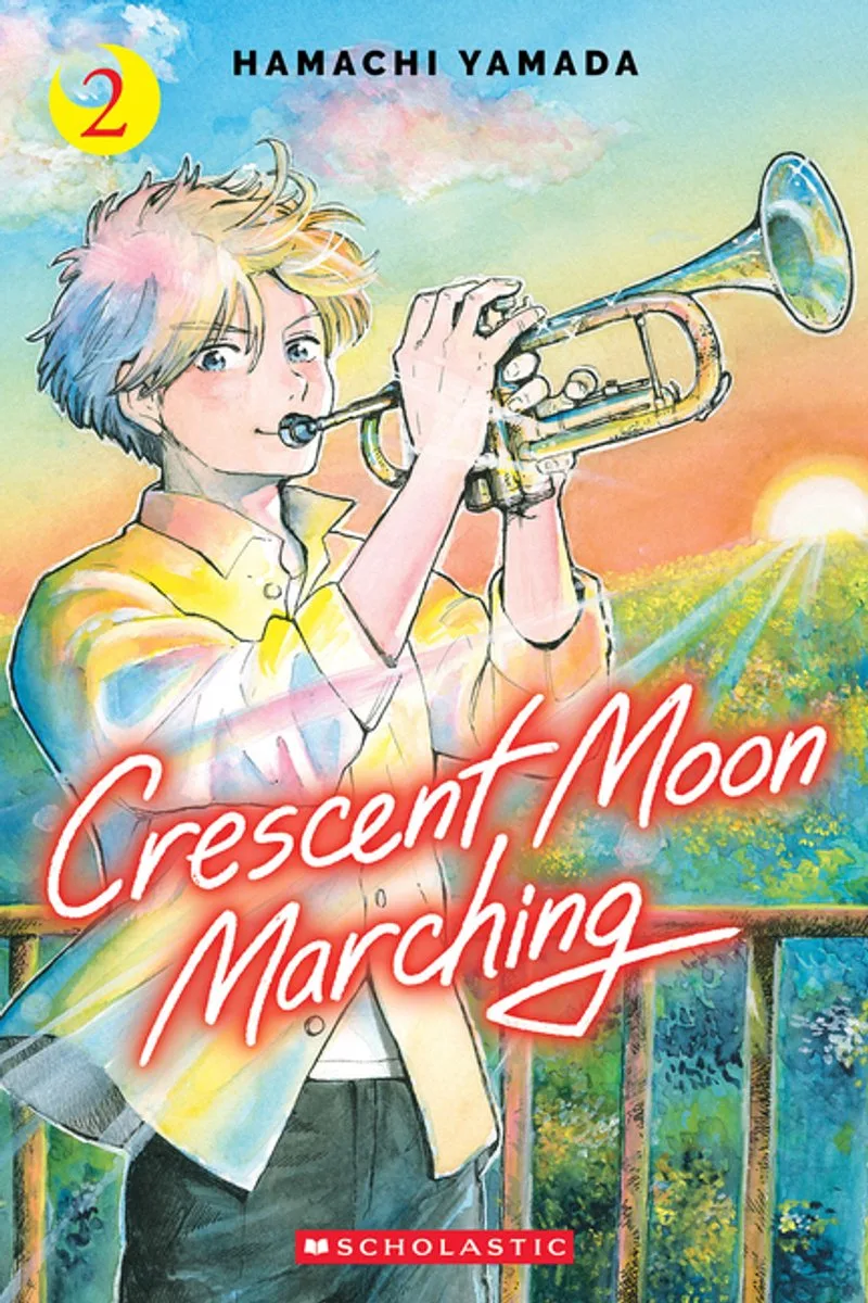 Crescent Moon Marching (Volume 2) fra Graphix – billede af bogen
