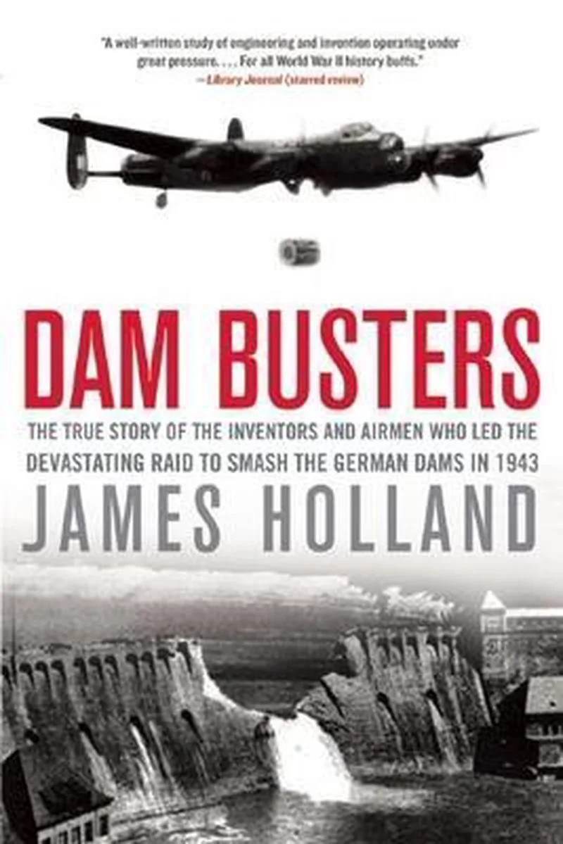 Dam Busters von Grove Atlantic – Buchfoto