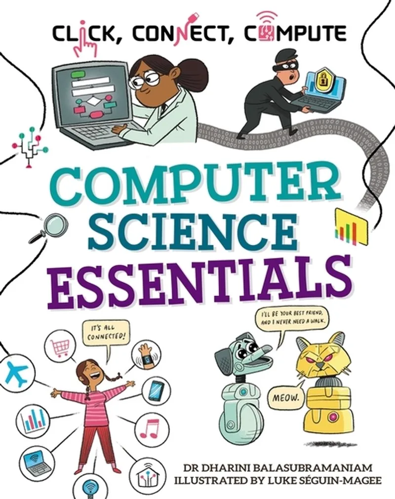 Click, Connect, Compute: Computer Science Essentials fra Hachette Children's Group – billede af bogen