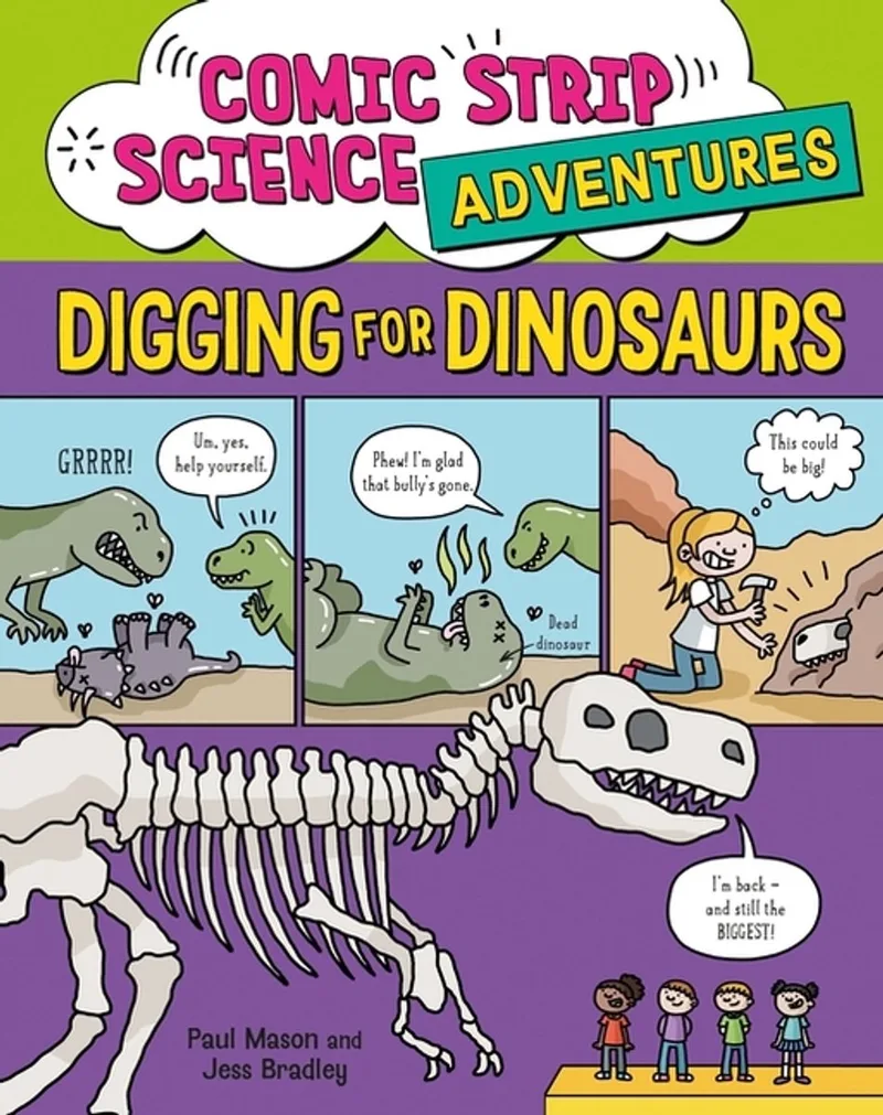 Comic Strip Science Adventures: Digging For Dinosaurs de Hachette Children's Group – photo du livre