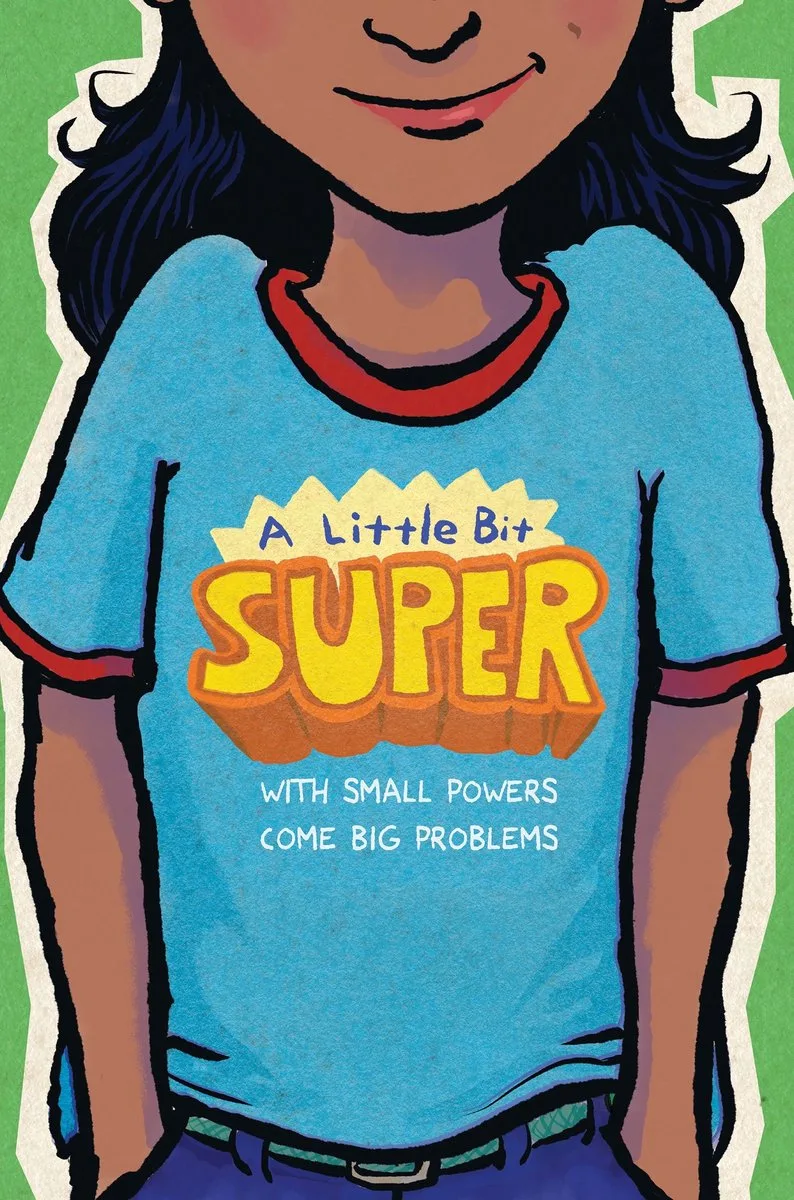 A Little Bit Super: With Small Powers Come Big Problems von HarperCollins – Buchfoto