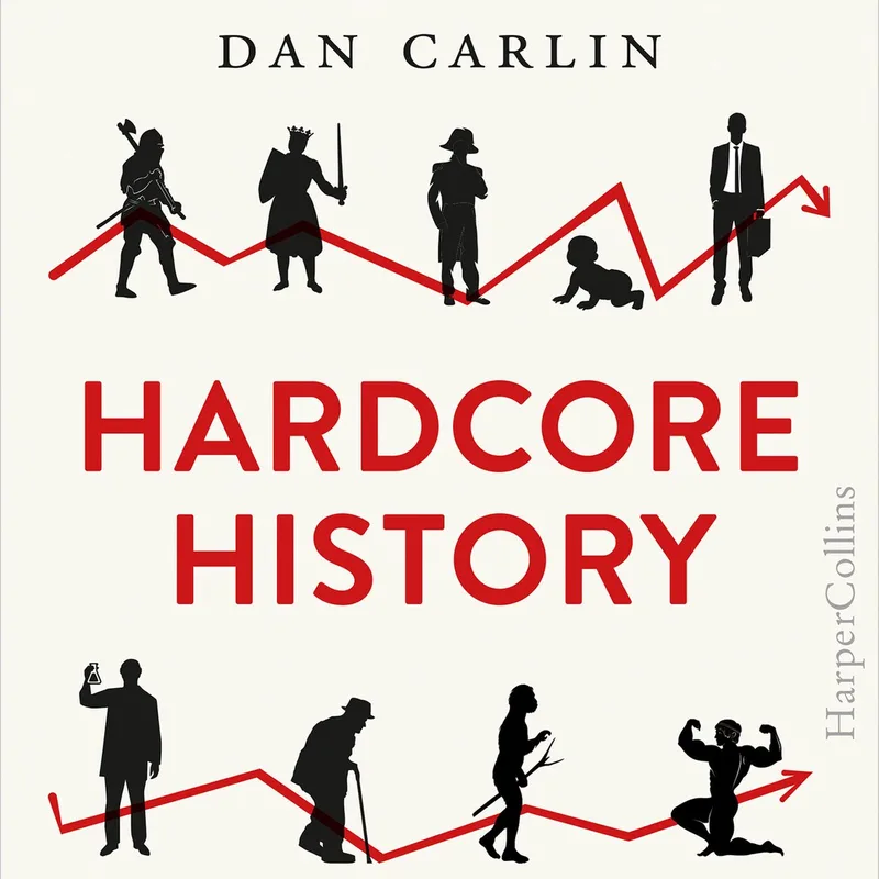 Hardcore History de HarperCollins – photo du livre