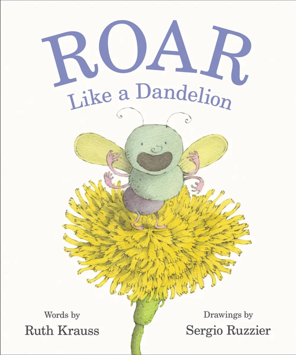 Roar Like a Dandelion by HarperCollins – book photo