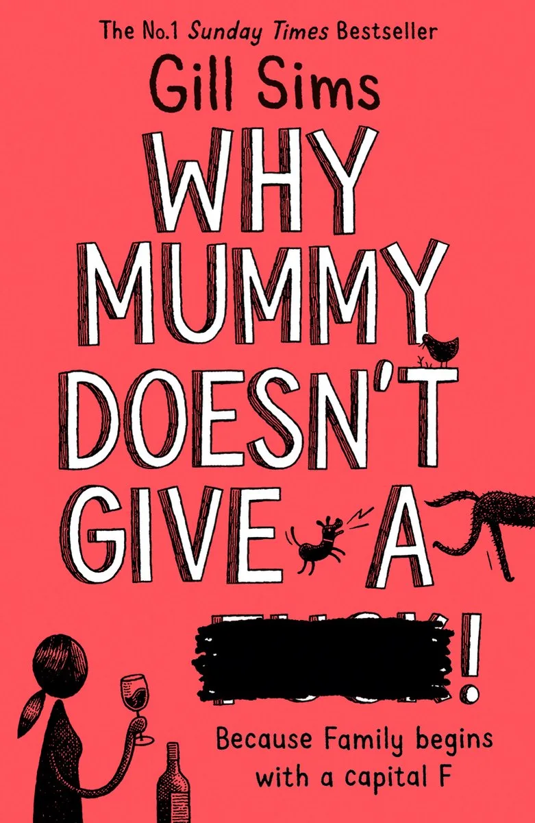 Why Mummy Doesn抰 Give A ****! von HarperCollins – Buchfoto