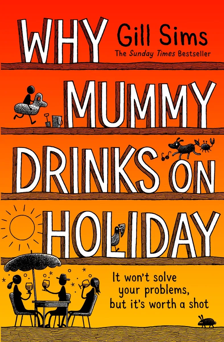Why Mummy Drinks on Holiday von HarperCollins – Buchfoto