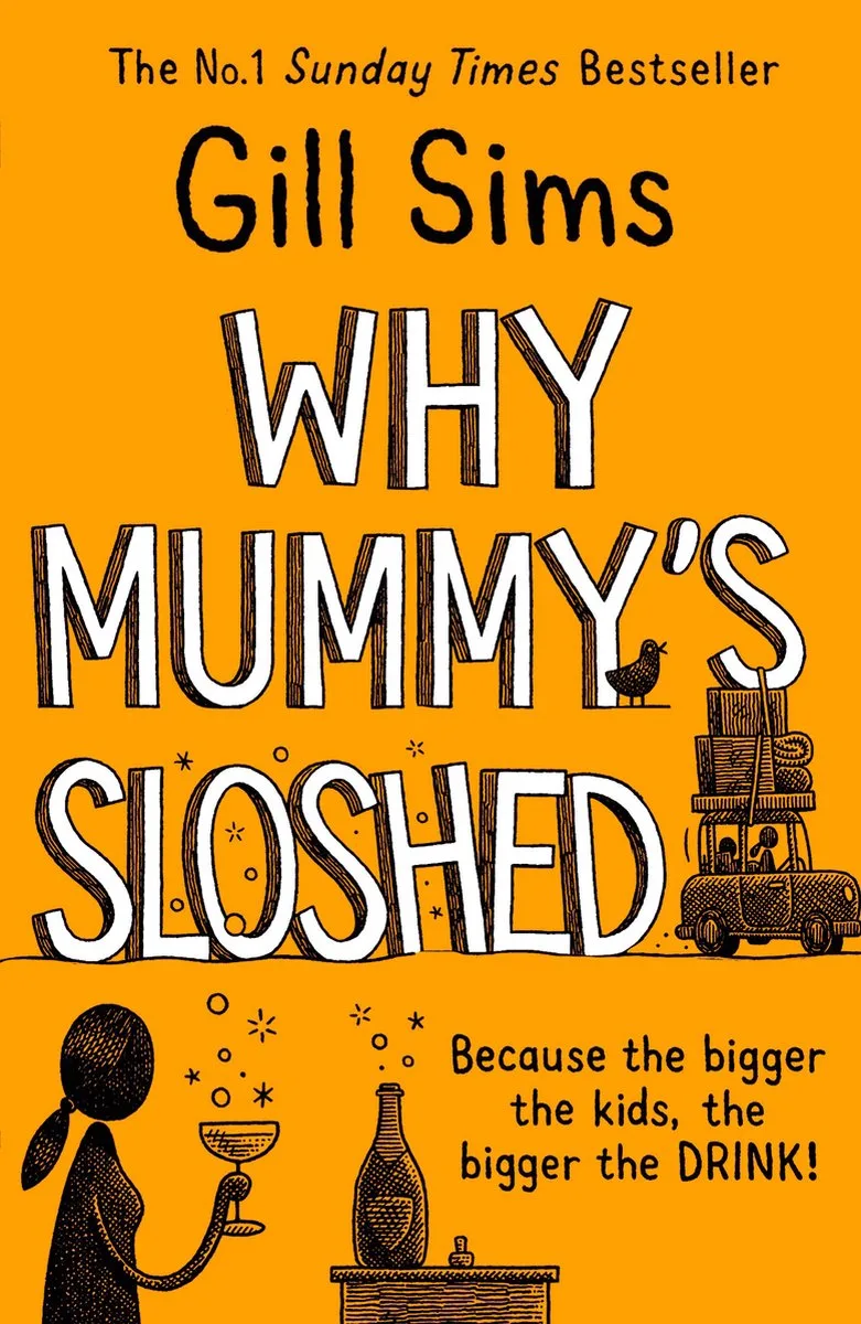 Why Mummy’s Sloshed by HarperCollins – book photo