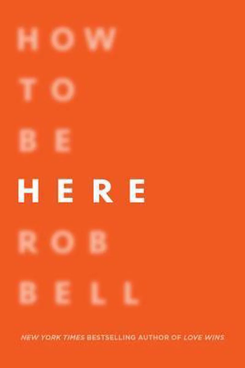 How to Be Here fra HarperOne – billede af bogen