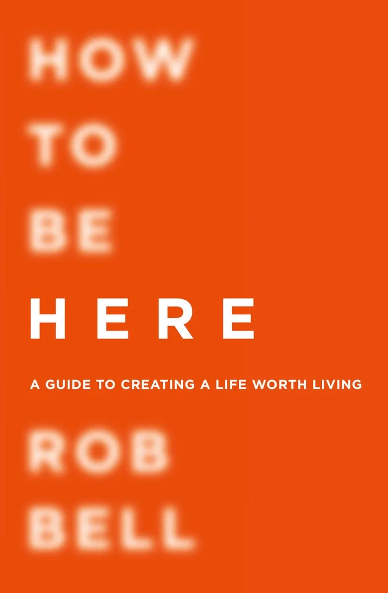 How to be Here fra HarperOne – billede af bogen