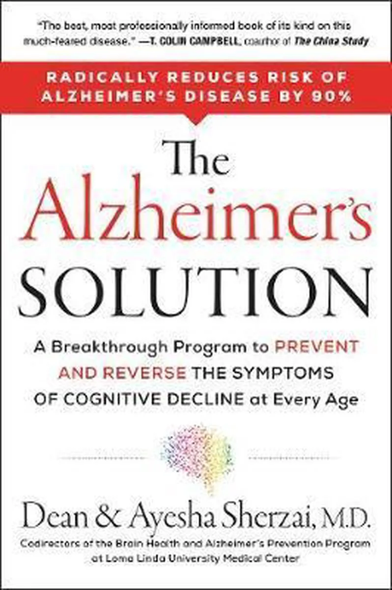 The Alzheimer's Solution A Breakthrough Program to Prevent and Reverse the Symptoms of Cognitive Decline at Every Age fra HarperOne – billede af bogen
