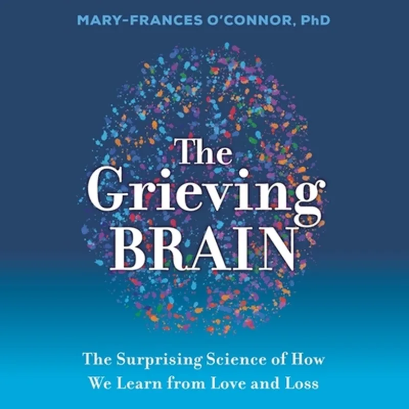 The Grieving Brain von HarperOne – Buchfoto