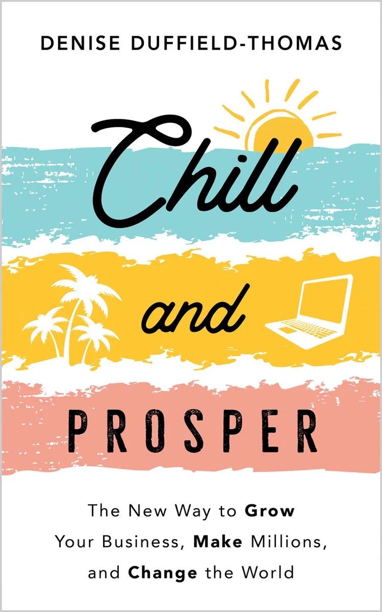 Chill and Prosper von Hay House – Buchfoto