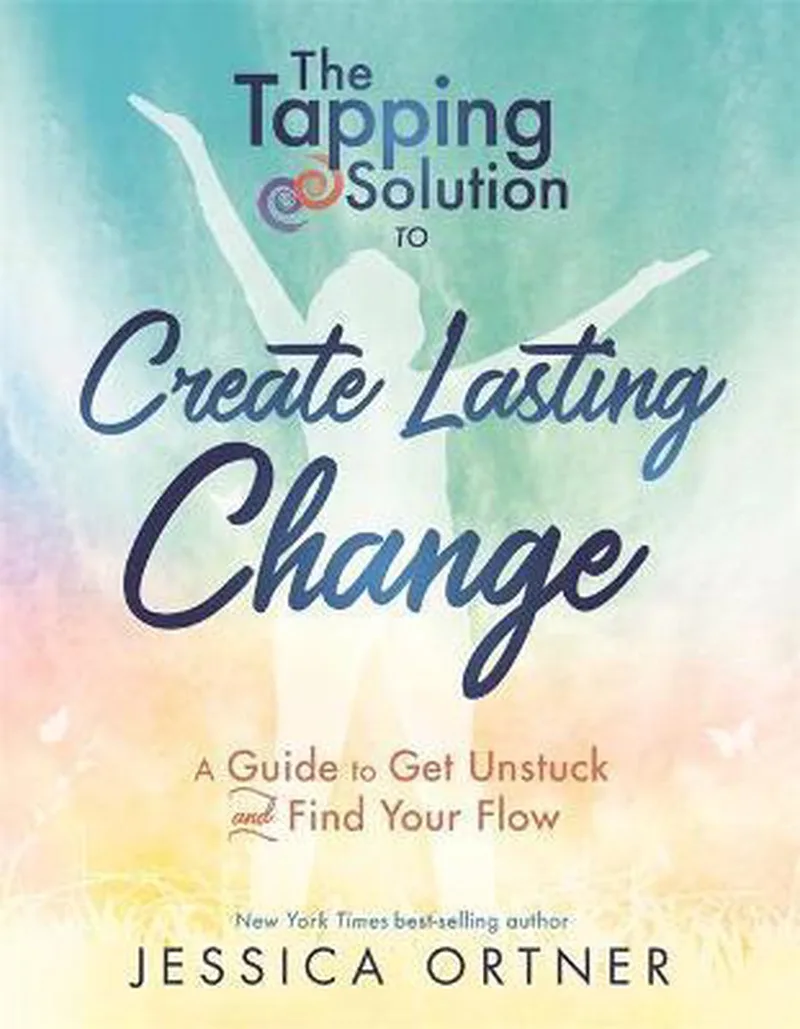 The Tapping Solution to Create Lasting Change von Hay House – Buchfoto