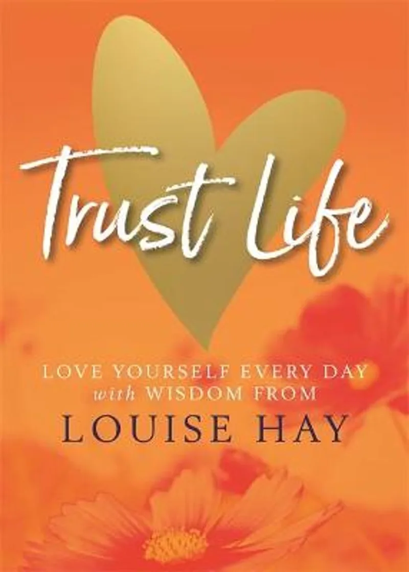 Trust Life von Hay House – Buchfoto