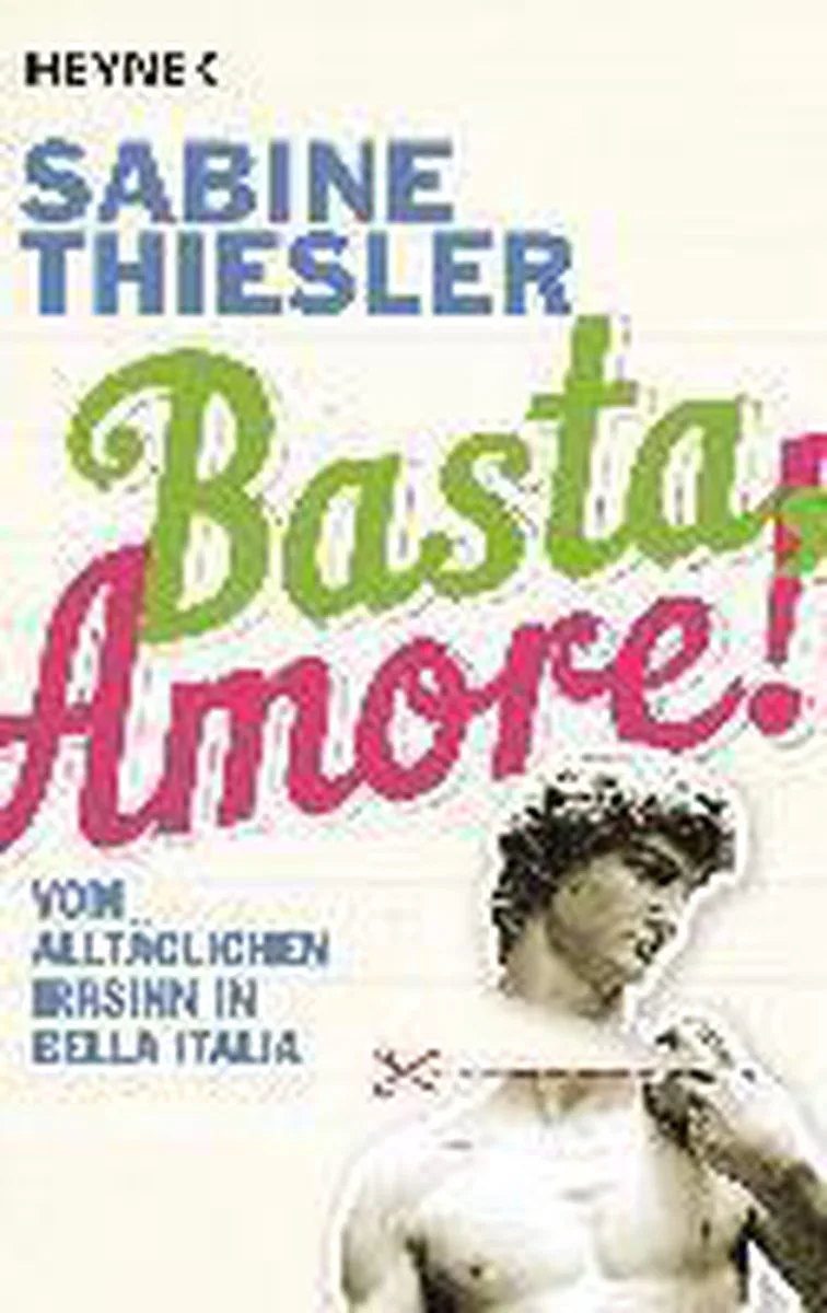 Basta, Amore! von Heyne – Buchfoto