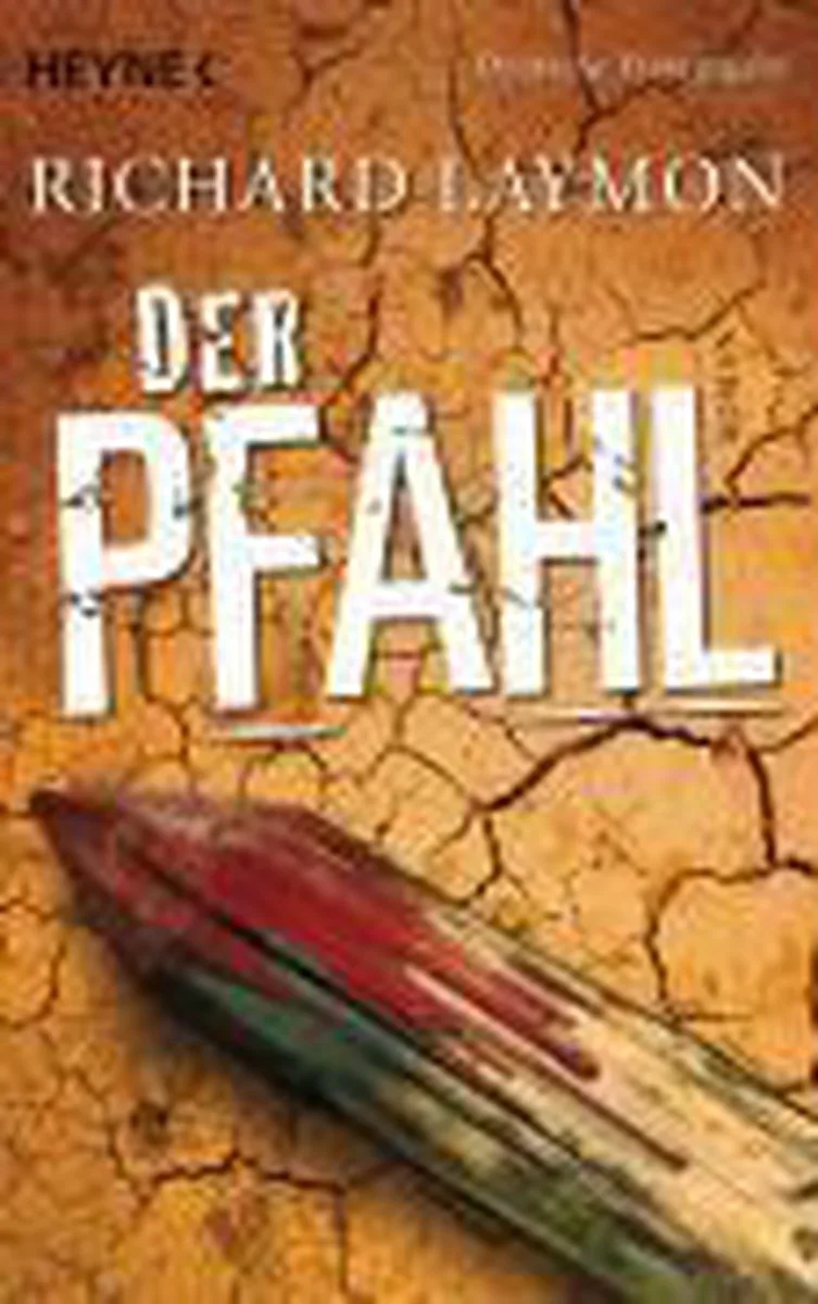 Der Pfahl von Heyne – Buchfoto
