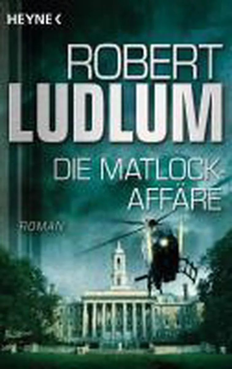 Die Matlock-Affäre von Heyne – Buchfoto