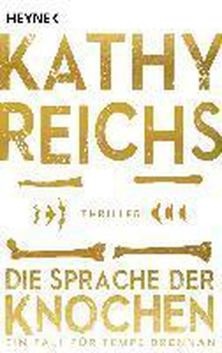 Die Sprache der Knochen von Heyne – Buchfoto