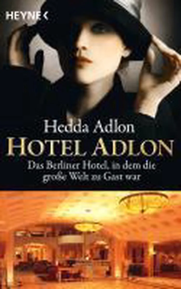 Hotel Adlon von Heyne – Buchfoto