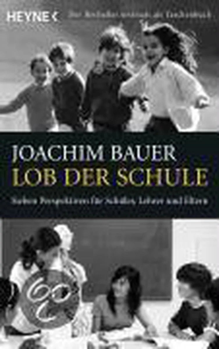Lob der Schule von Heyne – Buchfoto