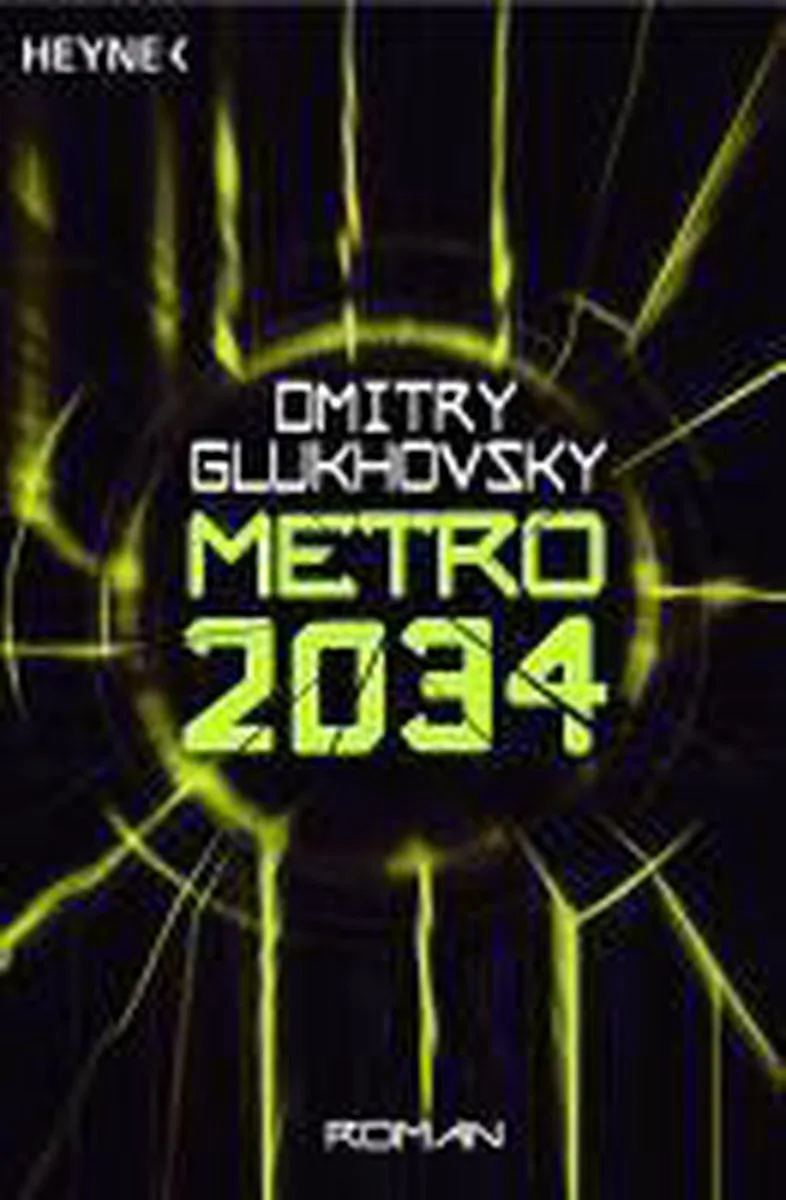 Metro 2034 von Heyne – Buchfoto