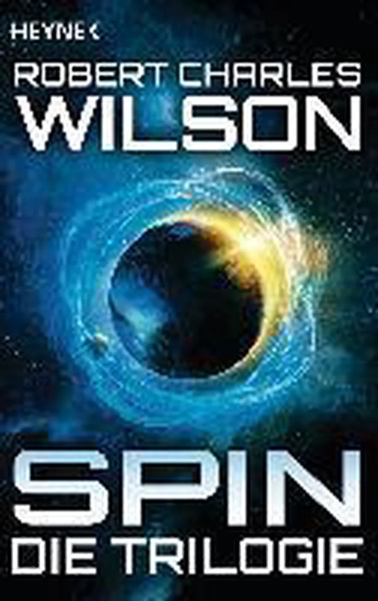 Spin - Die Trilogie von Heyne – Buchfoto