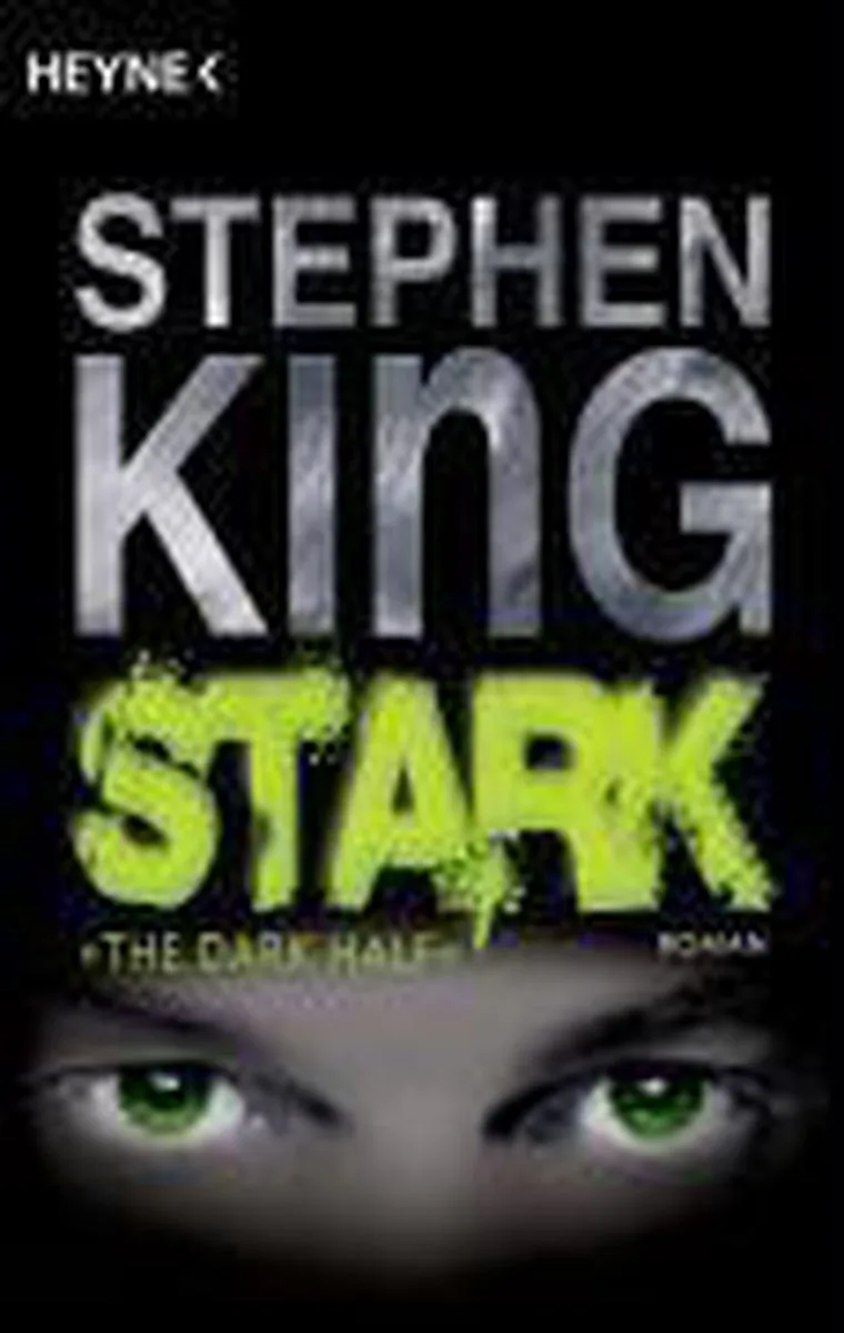 Stark (Dark Half) von Heyne – Buchfoto