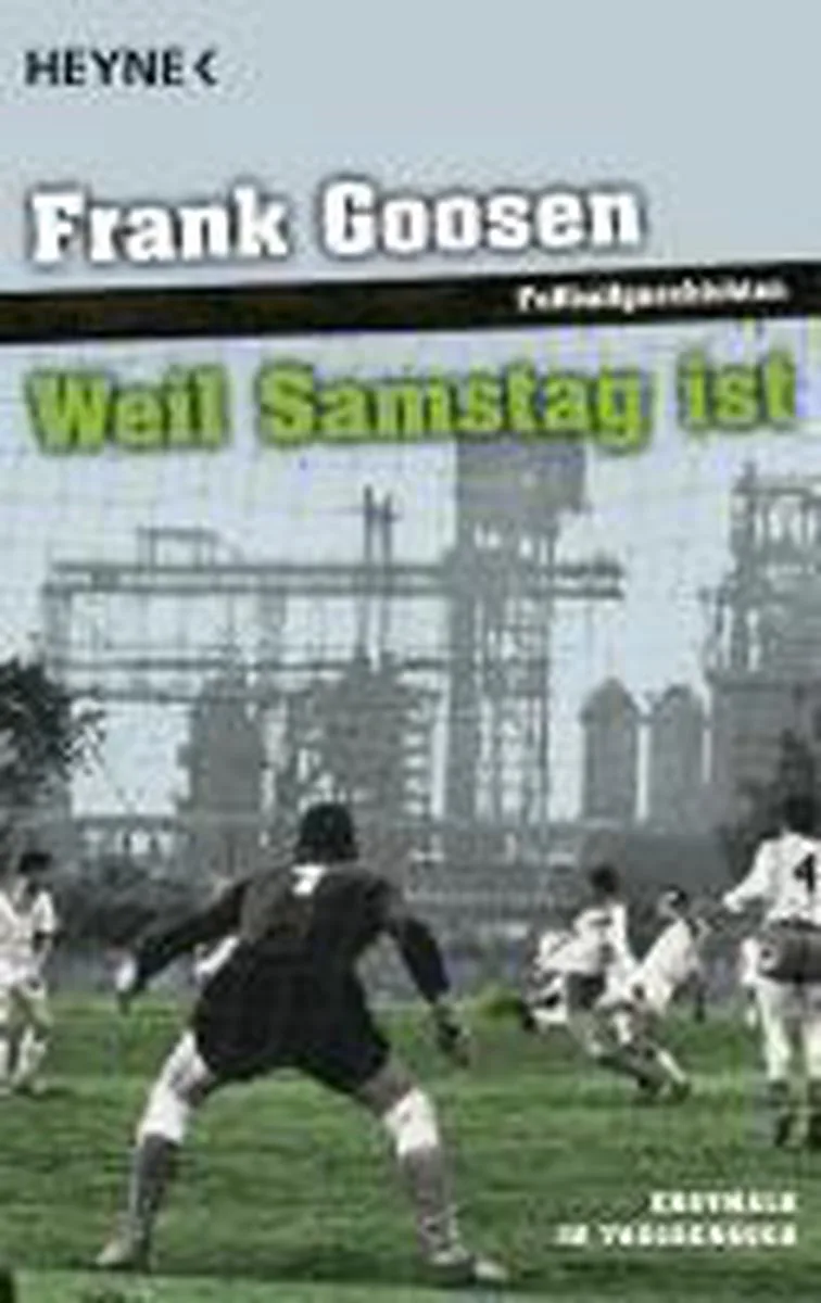 Weil Samstag Ist van Heyne – boekfoto