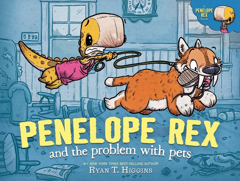 A Penelope Rex Book- Penelope Rex and the Problem with Pets von Hyperion – Buchfoto
