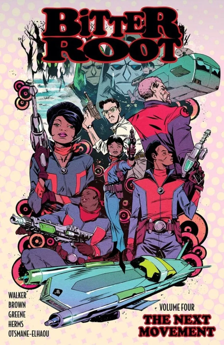 Bitter Root- Bitter Root Volume 4: The Next Movement fra Image Comics – billede af bogen