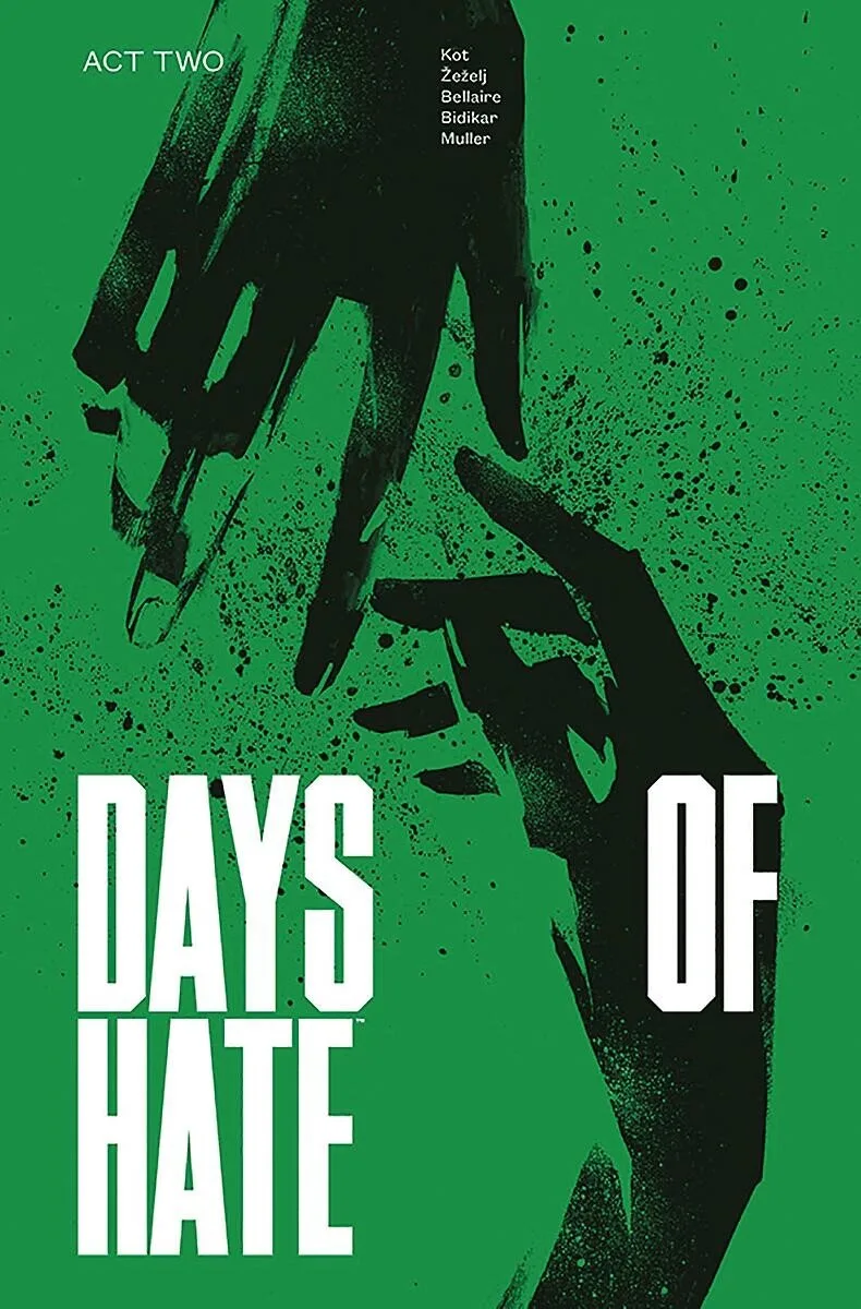 Days of Hate Act Two von Image Comics – Buchfoto