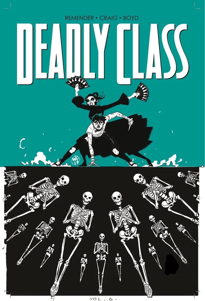 Deadly Class Volume 6 This Is Not The End von Image Comics – Buchfoto