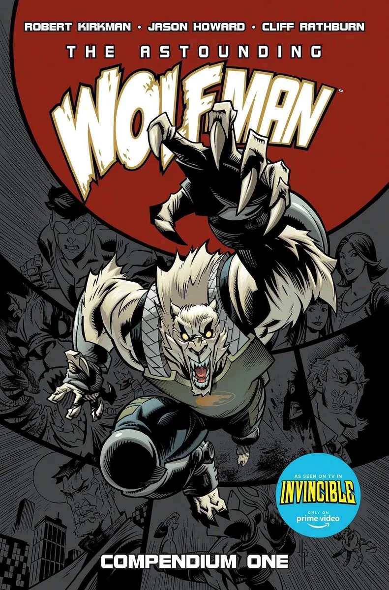 Invincible-The Astounding Wolf-Man Compendium Vol. 1 fra Image Comics – billede af bogen