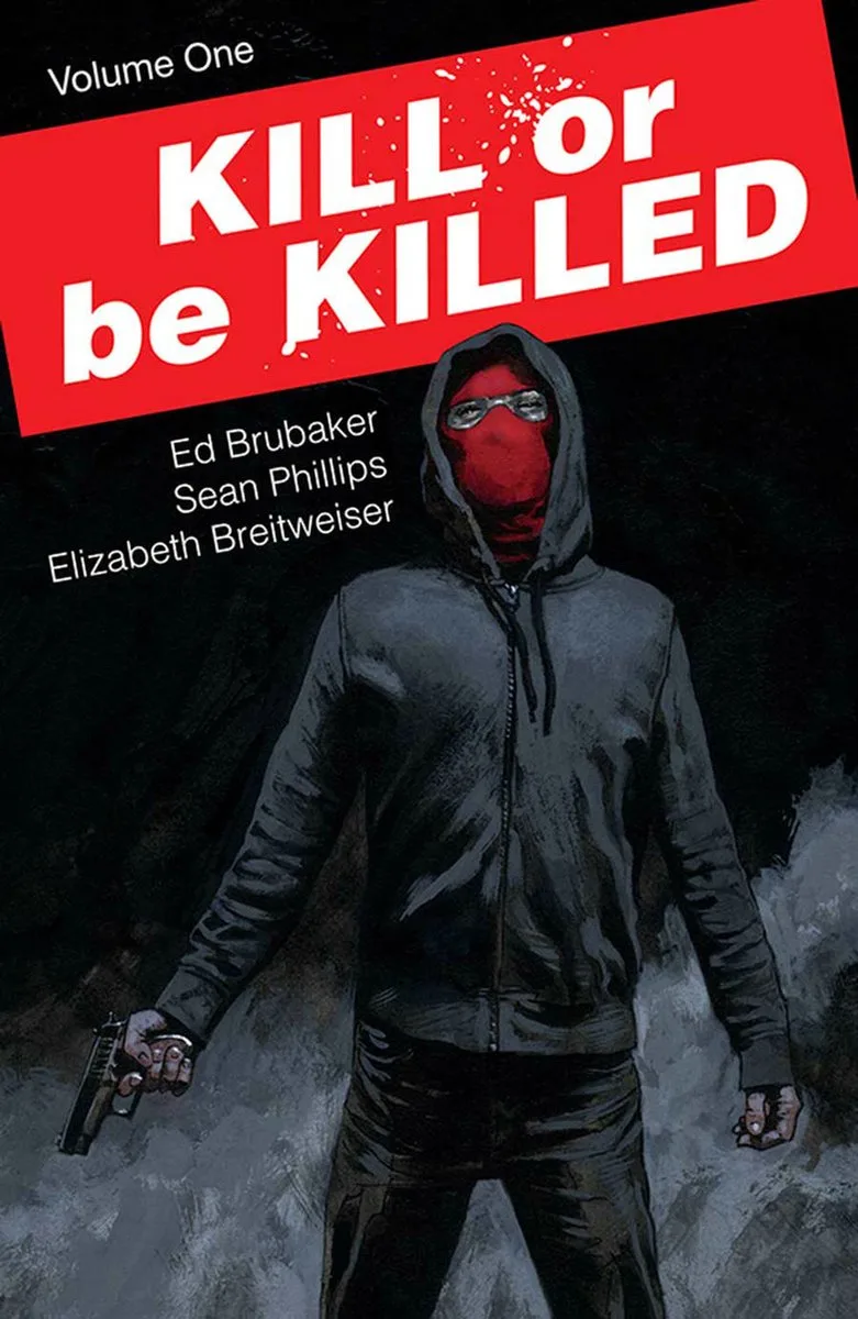Kill or Be Killed 1 von Image Comics – Buchfoto