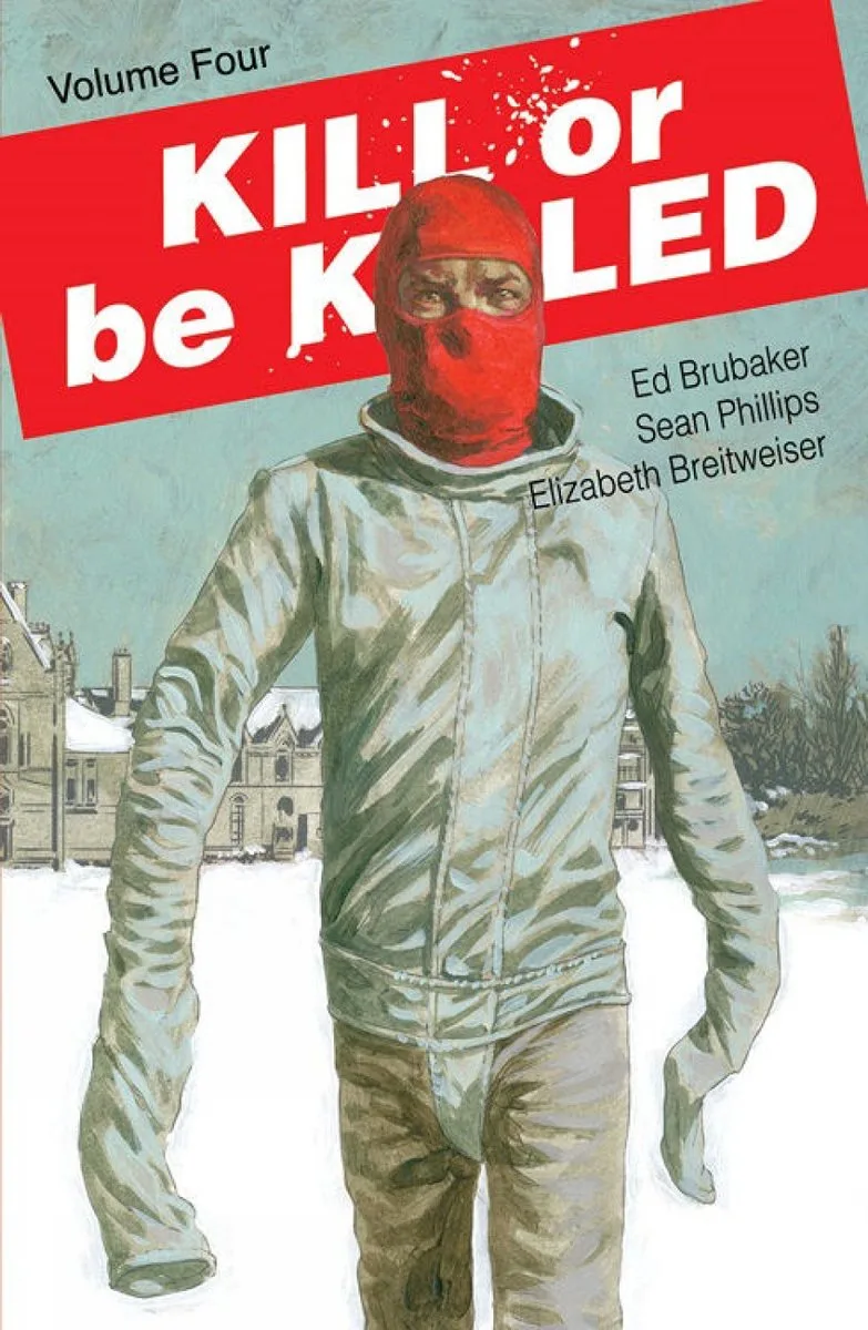 Kill or Be Killed Volume 4 von Image Comics – Buchfoto