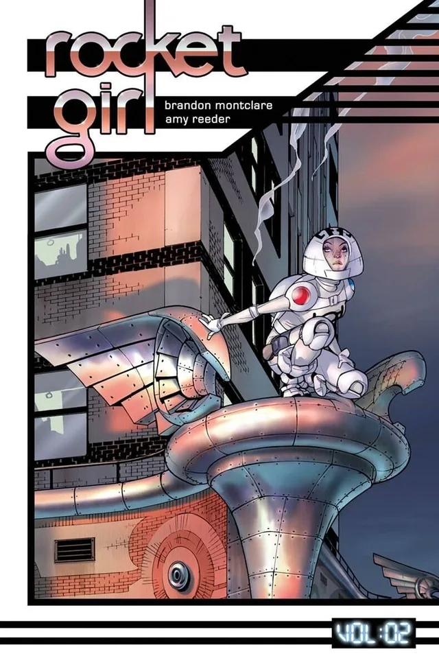 Rocket Girl Volume 2 Only the Good