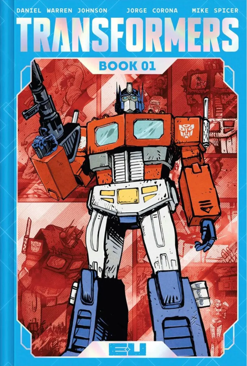 Transformers- Transformers Deluxe Edition Book One von Image Comics – Buchfoto