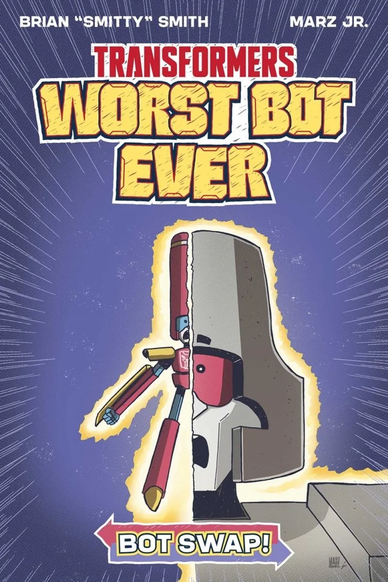 Transformers: Worst Bot Ever- Transformers: Worst Bot Ever - Bot Swap by Image Comics – book photo