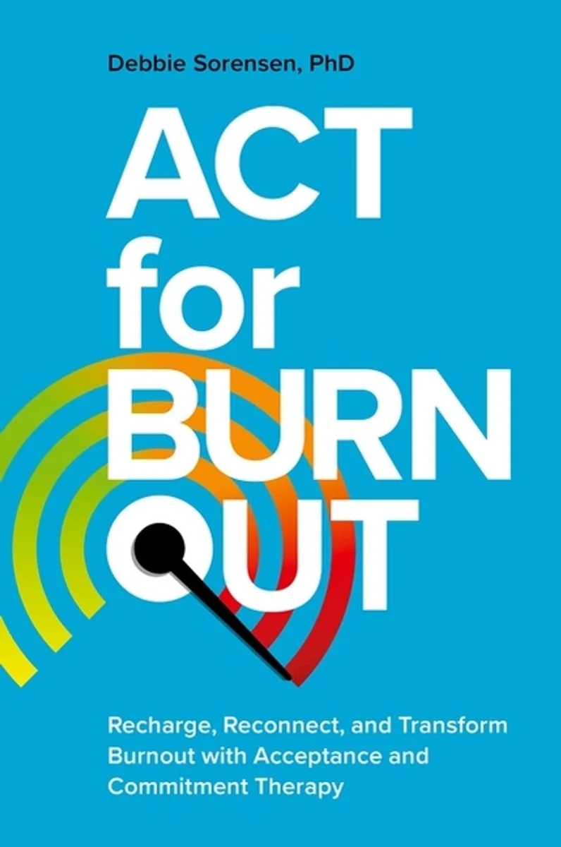 ACT for Burnout de John Murray – photo du livre