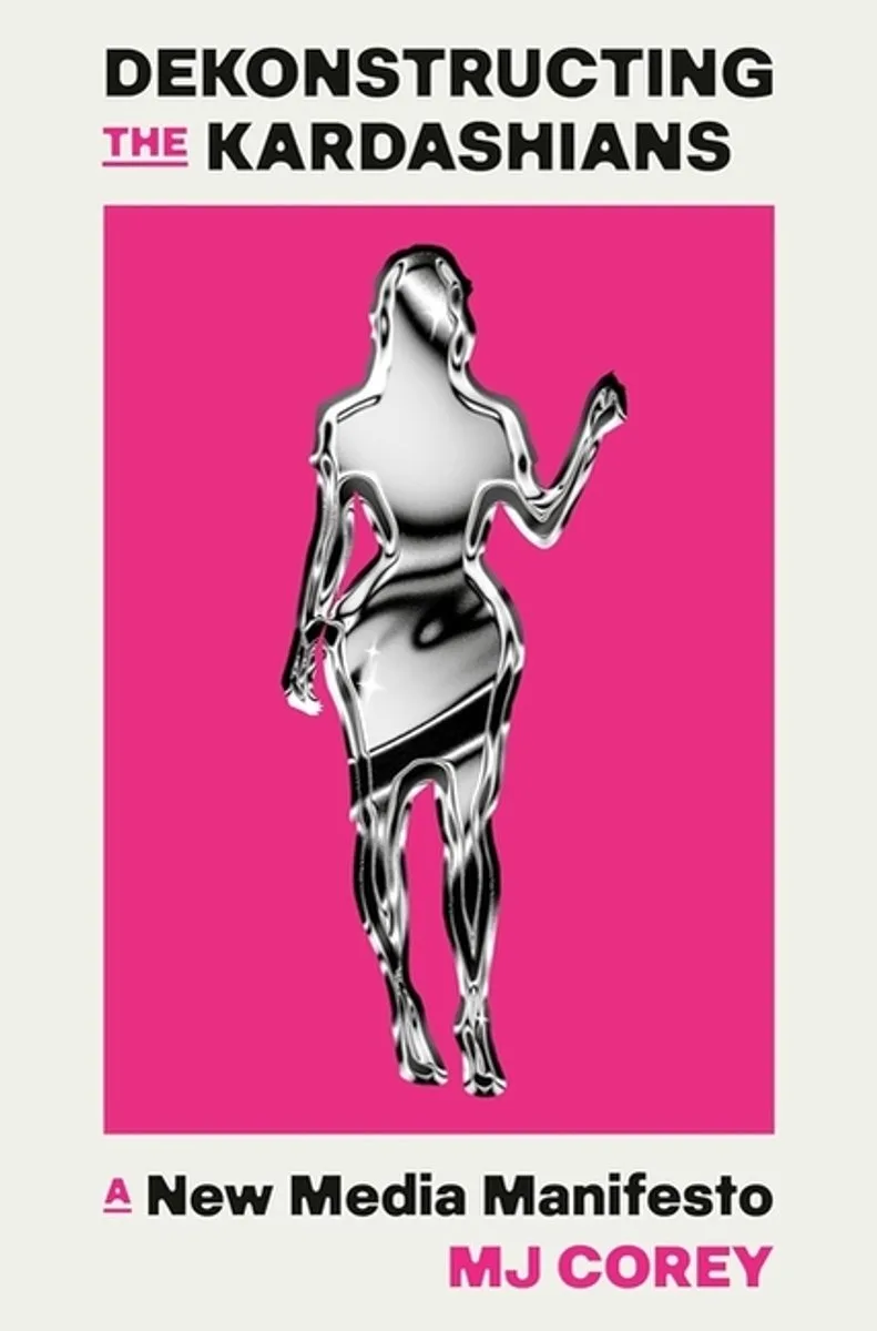 Dekonstructing The Kardashians von John Murray – Buchfoto