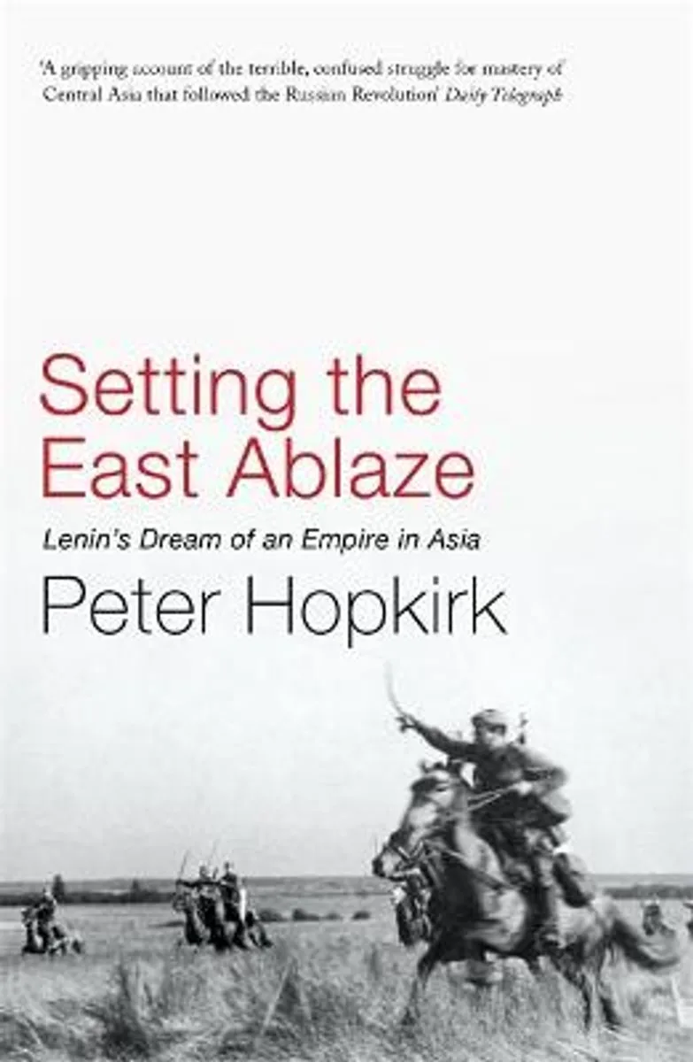Setting the East Ablaze von John Murray – Buchfoto