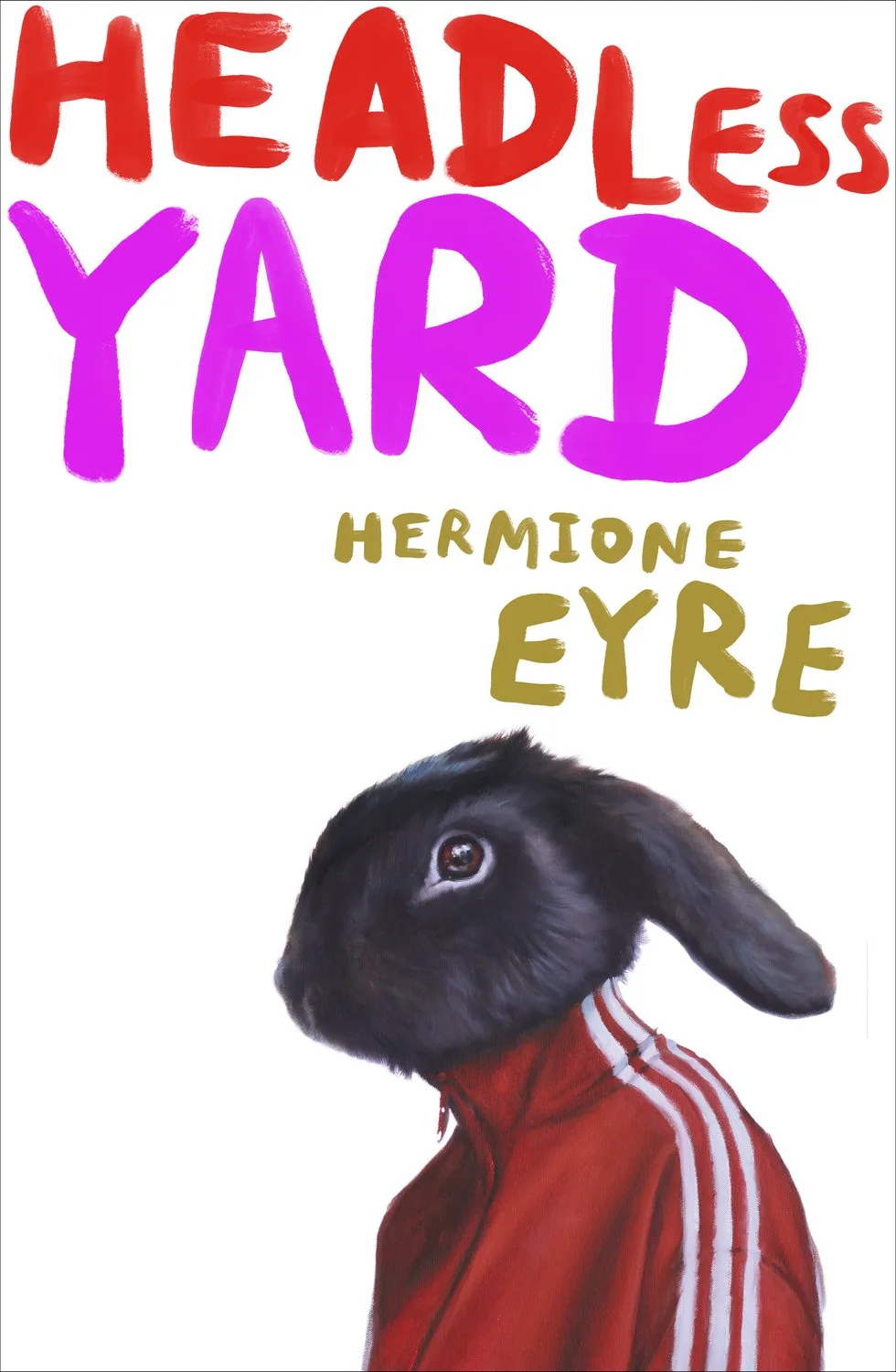 Headless Yard von Jonathan Cape – Buchfoto