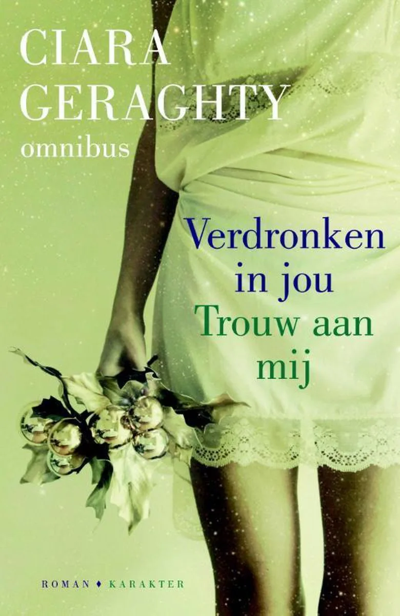 Ciara Geraghty omnibus von Karakter – Buchfoto