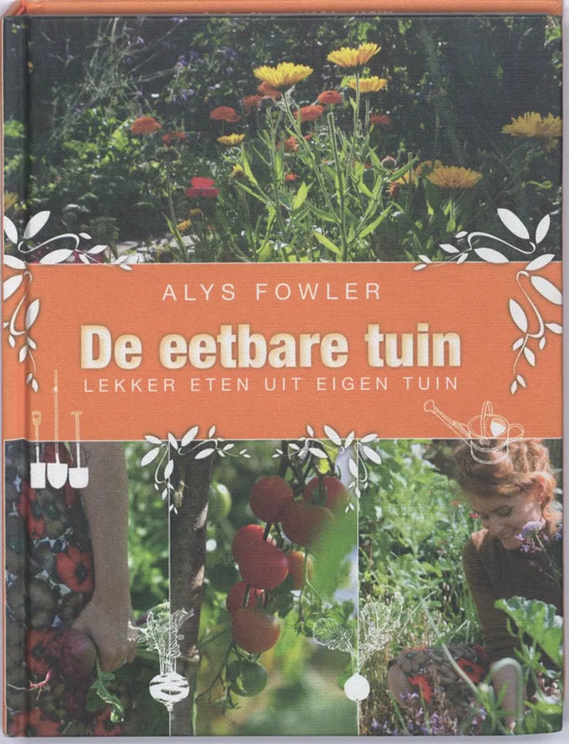 De eetbare tuin von Karakter – Buchfoto